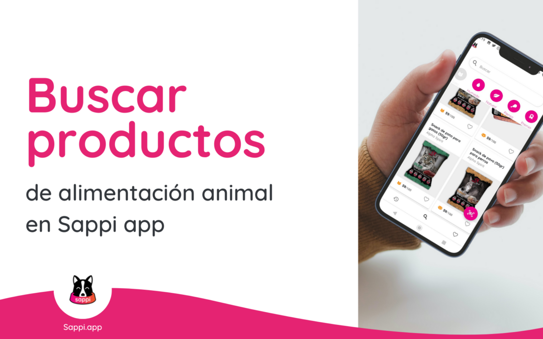 Así puedes buscar productos de alimentación animal en Sappi App