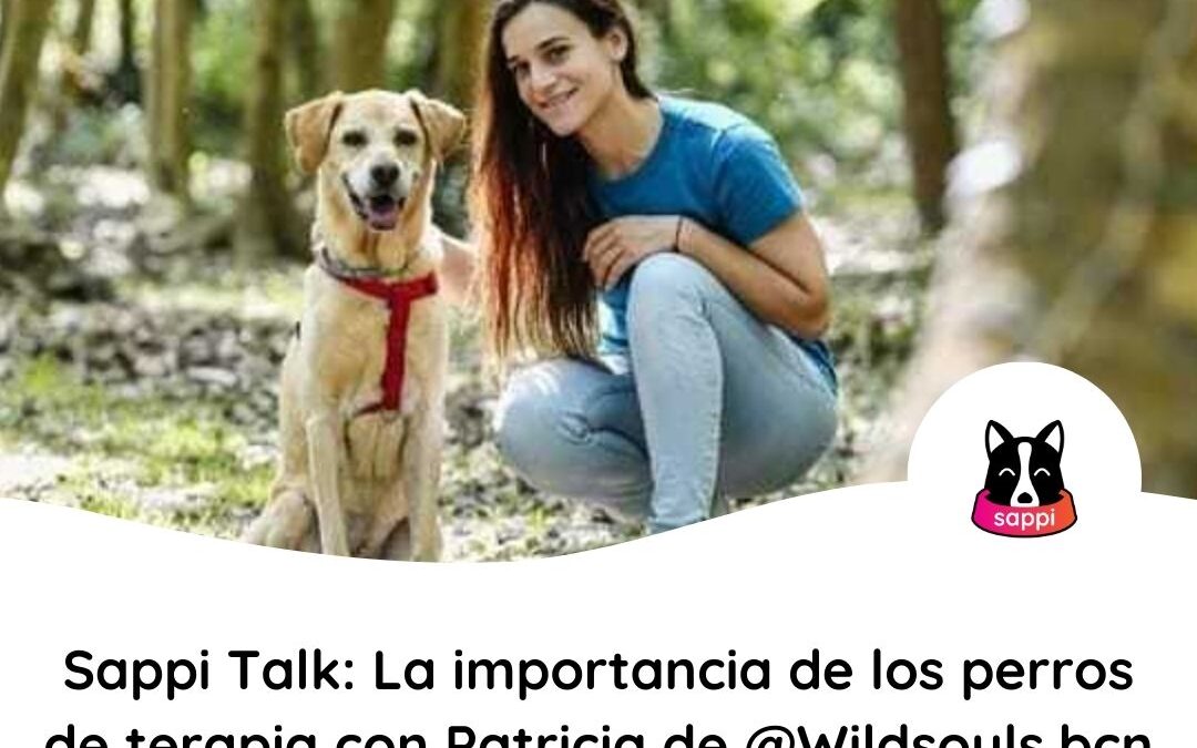 Sappi Talk: la Importancia de los Perros de Terapia con Patricia de Wild Souls